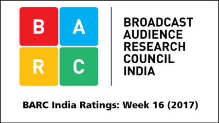 BARC India Ratings: Week 16 (2017)