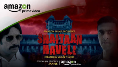 Review of Shaitaan Haveli: Archaic Entertaining Horror