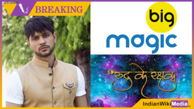 ‘Bad Luck’ for Pranav Misshra; BIG Magic SHELVES Contiloe’s spin-off of Rudra Ke Rakshak