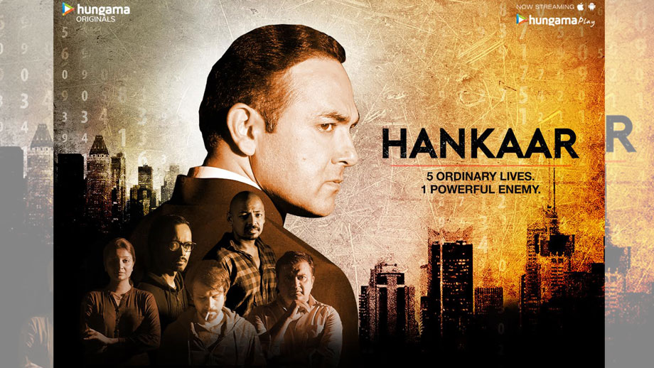 Hungama launches its second original show, ‘Hankaar’