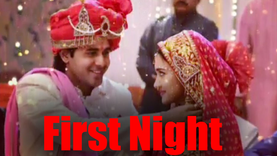 Newly married Sameer-Naina’s ‘first night’ drama in Yeh Un Dinon Ki Baat Hai