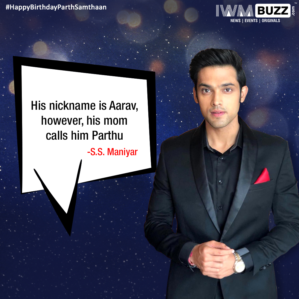Happy Birthday Parth Samthaan: Interesting trivias by fans