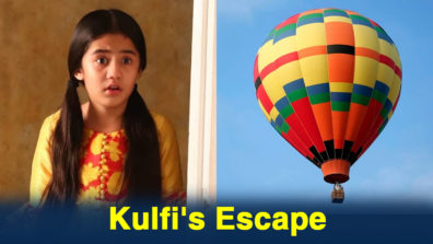 Kulfi to escape from the remand home in a hot-air balloon in Kulfi Kumar Bajewala