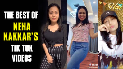 The Best of Neha Kakkar’s Tik Tok Videos