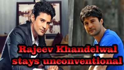 Be it films or fashion, Rajeev Khandelwal stays unconventional