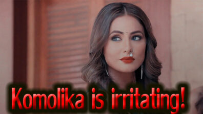 Here’s why fans think Kasautii Zindagii Kay’s Komolika is irritating!