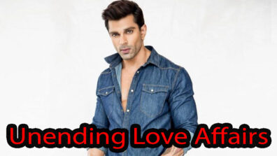 Karan Singh Grover and his unending love affairs