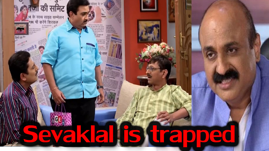 Taarak Mehta Ka Ooltah Chasma 29 April 2019 Written Update Full Episode: Sevaklal is trapped