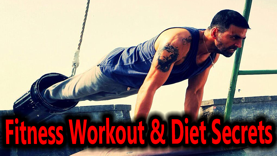 Akshay Kumar Body Fitness Workout, Diet Secrets and Yoga Exercises 1
