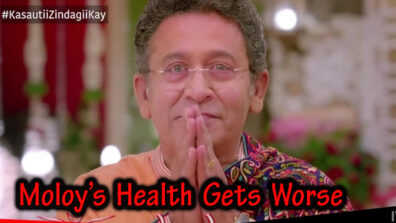 Kasautii Zindagii Kay 3 May 2019 Written Update Full Episode: Moloy’s health gets worse