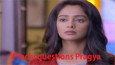 Kumkum Bhagya 24 May 2019 Written Update: Prachi is questioning Pragya