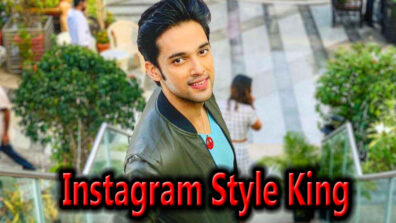 Our Instagram Style King Of The Week: Parth Samthaan