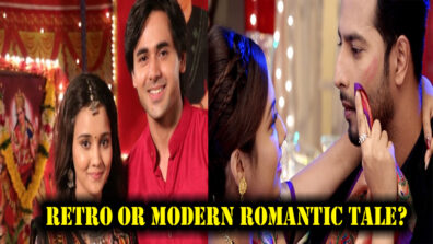 Sameer & Naina vs Malhar & Kalyani- Retro or Modern romantic tale?