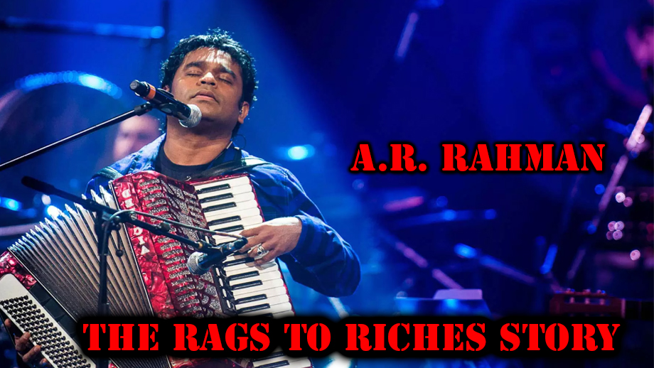 The Rags to Riches Story of A.R. Rahman 3