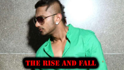 The Rise And Fall Of Yo Yo Honey Singh