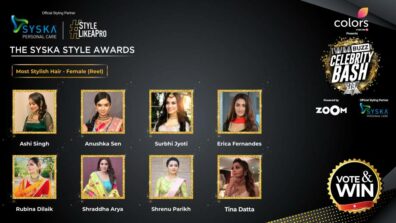 Vote Now: Who has the Most Stylish Hair (Reel)? Ashi Singh, Anushka Sen, Surbhi Jyoti, Erica Fernandes, Rubina Dilaik, Shraddha Arya, Tina Dutta, Shrenu Parikh