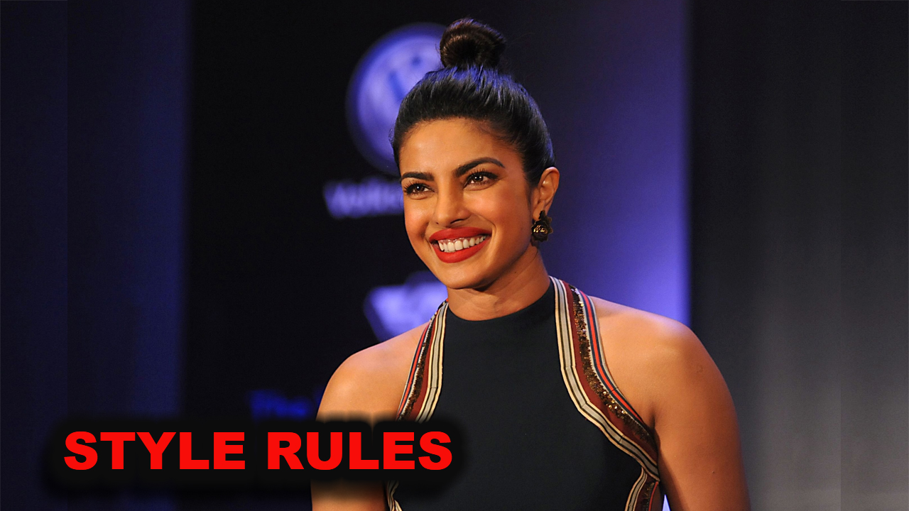 Global superstar Priyanka Chopra swears by these style rules and you should too