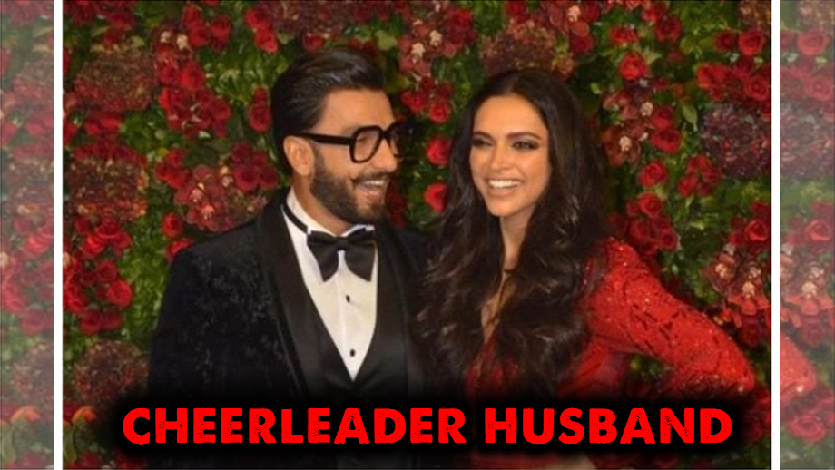 Here’s why Ranveer Singh is the cheerleader husband every girl needs
