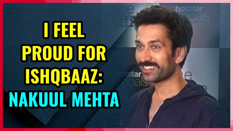 I feel proud for Ishqbaaz, says Nakuul Mehta