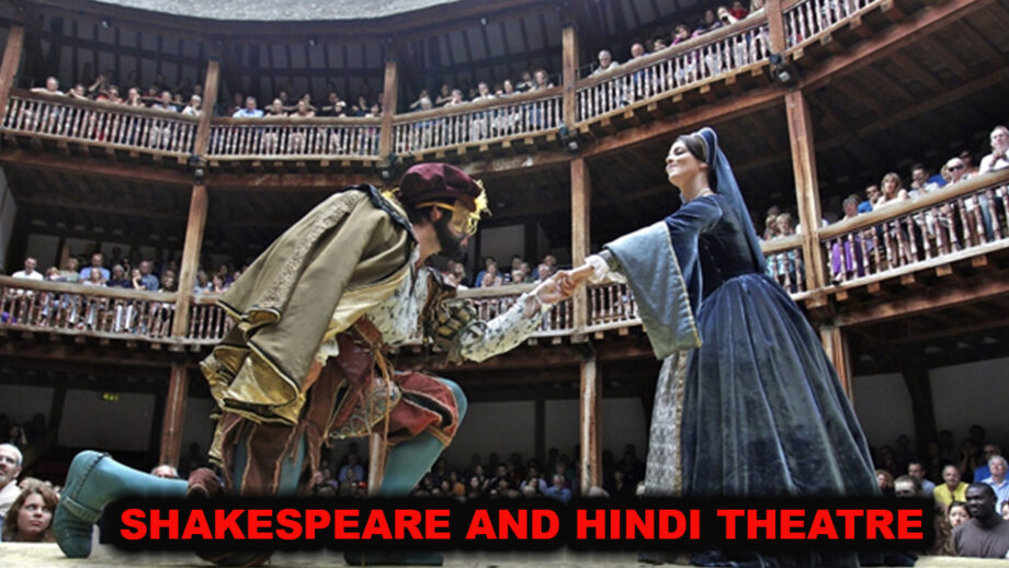 Shakespeare and the Hindi Theatre