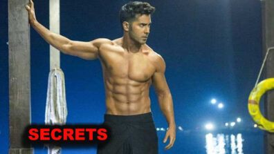 The secret behind Varun Dhawan’s hot six pack abs