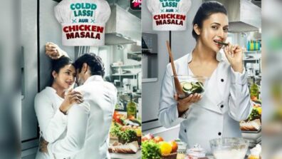 Everything you need to know about Divyanka Tripathi’s Cold, Lassi Aur Chicken Masala