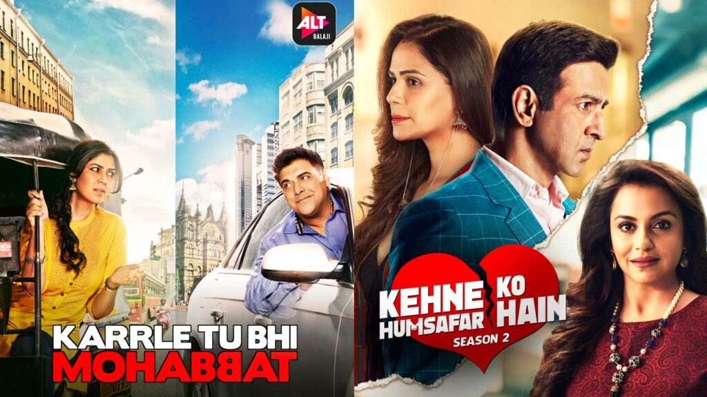 Karrle Tu Bhi Mohabbat or Kehne Ko Humsafar Hai: Pick your favourite web show