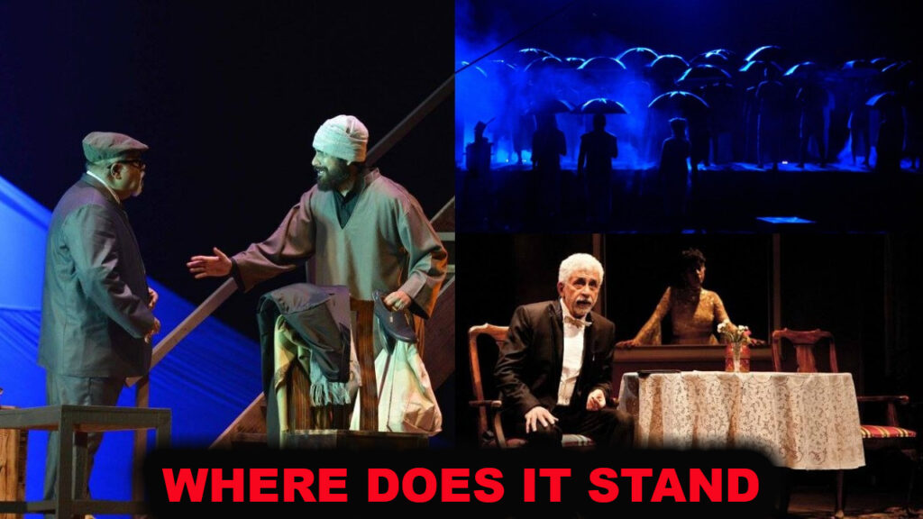 Where Does Indian Theatre Stand Today?