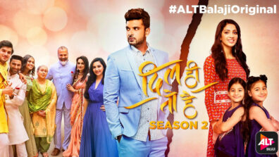 Dil Hi Toh Hai Season 3 to go on floor in September