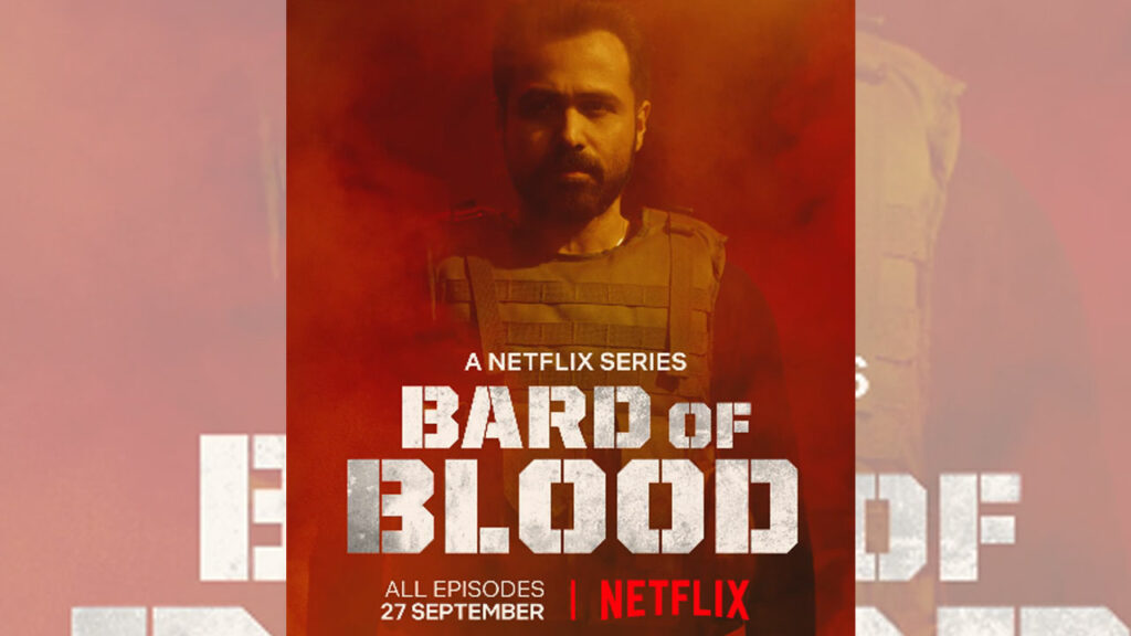 Emraan Hashmi's Netflix series Bard of Blood has us all excited