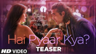 Hain Pyaar Kya? Kritika Kamra asks Jubin Nautiyal in the new video