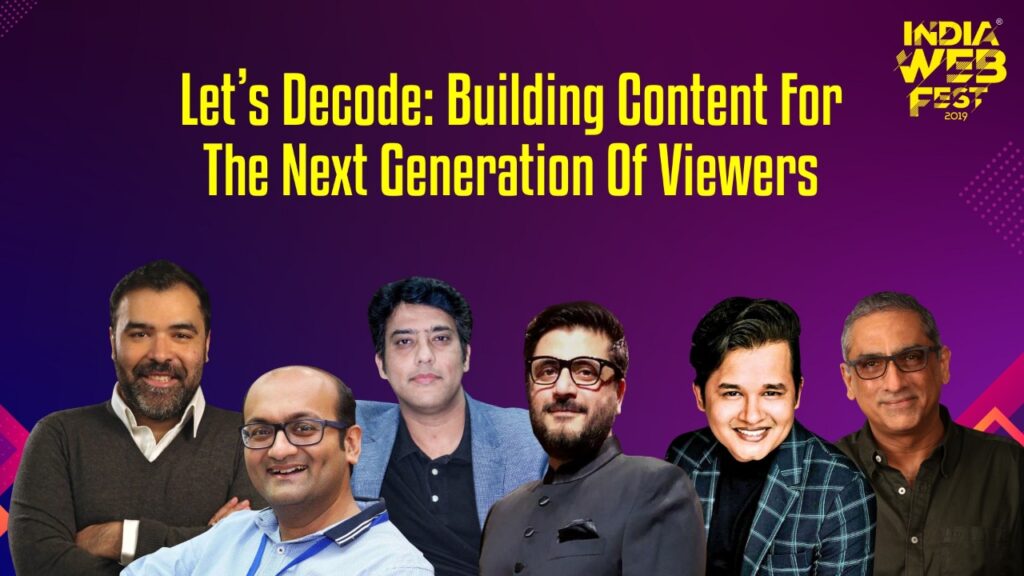 Watch Now: Session with Samar Kagalwalla, Anirudh Pandita, Sameer Saxena, Goldie Behl, Deepak Segal, Sagar Gokhale at India Web Fest 2019 6