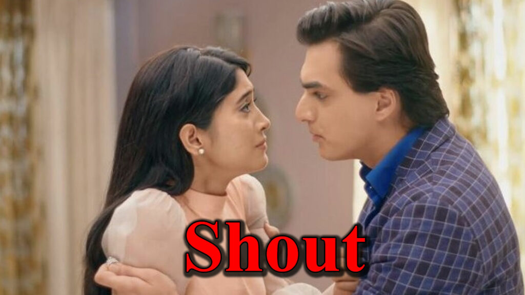 Yeh Rishta Kya Kehlata Hai: Kartik to yell at Naira 1