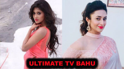 Ishita vs Naira: Who is the ultimate TV Bahu?