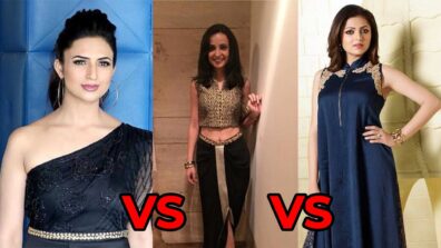 Divyanka Tripathi Vs Sanaya Irani Vs Drashti Dhami: The Real TV Queen