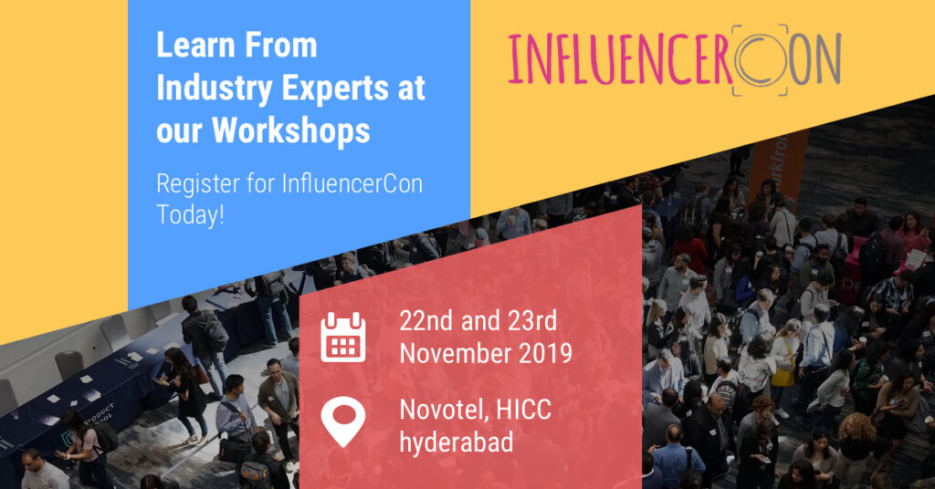 InfluencerCon 2019: Learn from Experts in the Industry