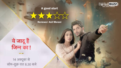 Review of Star Plus’ Yehh Jadu Hai Jinn Ka: Good start with impressive characters and visual effects