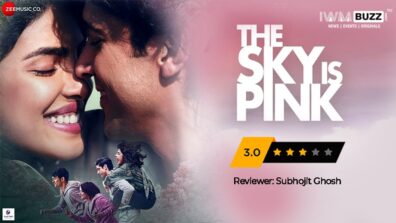 Review of The Sky Is Pink : An emotional ride that’s set to touch your heart