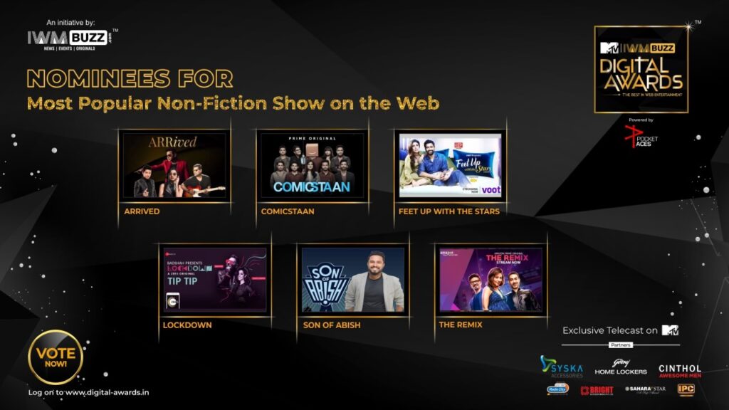 Vote Now: Most Popular Non-Fiction Show on the Web? ARRived, Comicstaan, Feet Up With The Stars, Lockdown, Son of Abish, The Remix 1