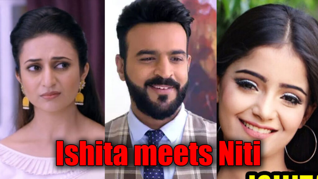 Yeh Hai Mohabbatein: Ishita to come face to face with Niti