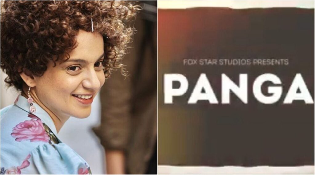 Kangana Ranaut to take 'Panga' on THIS date