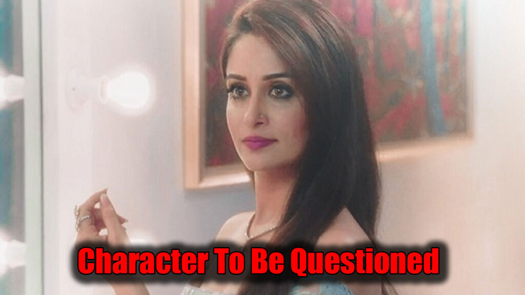 Kahaan Hum Kahaan Tum: Sonakshi’s character to be questioned