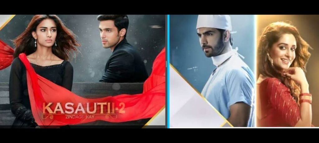 Kasautii Zindagii Ki OR Kahaan Hum Kahaan Tum: The best drama series