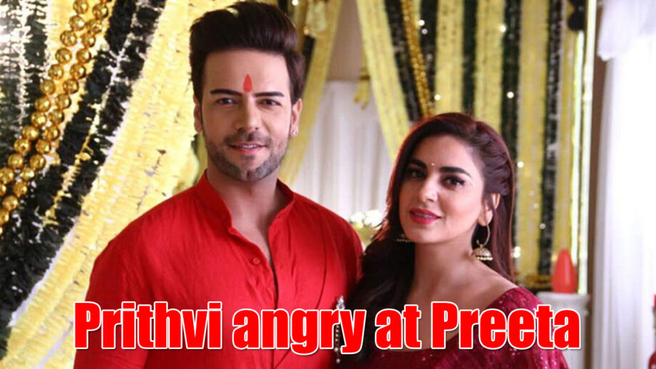 Kundali Bhagya: Prithvi goes AGAINST Preeta