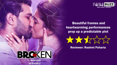 Review of Broken But Beautiful Season 2 – Beautiful frames and heartwarming performances prop up a predictable plot