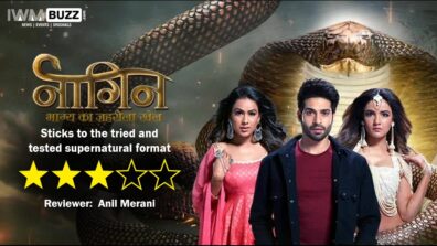 Review of Colors’ Naagin – Bhagya Ka Zehreela Khel: Sticks to the tried and tested supernatural format 