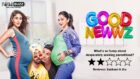 Review of Good Newzz: What’s so funny about desperately seeking parenthood?