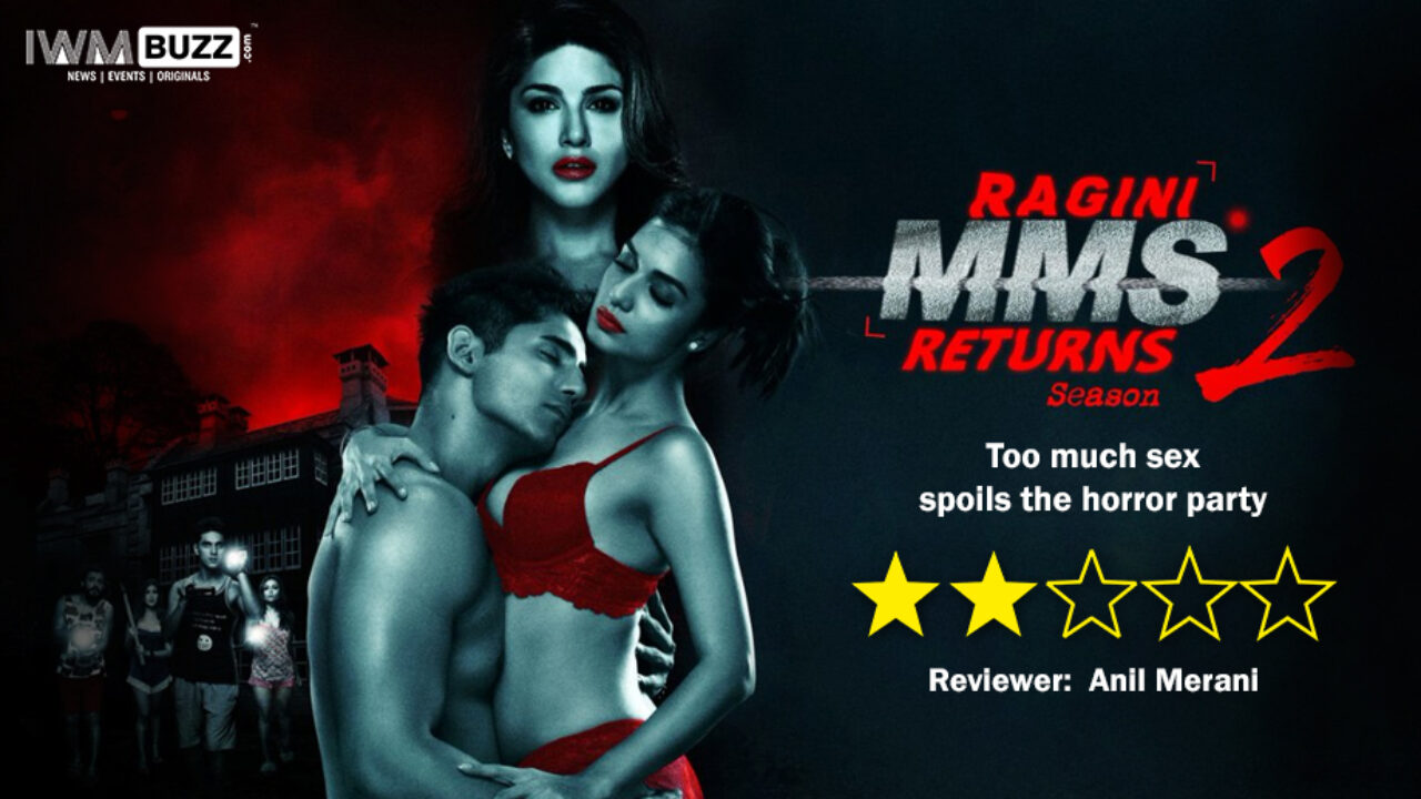 Review of Ragini MMS Returns 2: Too much s*x spoils the horror party |  IWMBuzz