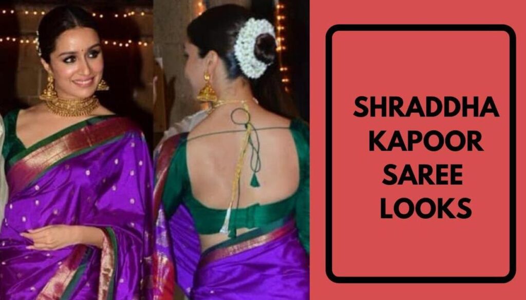 Shraddha Kapoor's traditional saree look