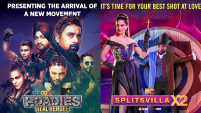 Splitsvilla or Roadies: Your favourite reality show